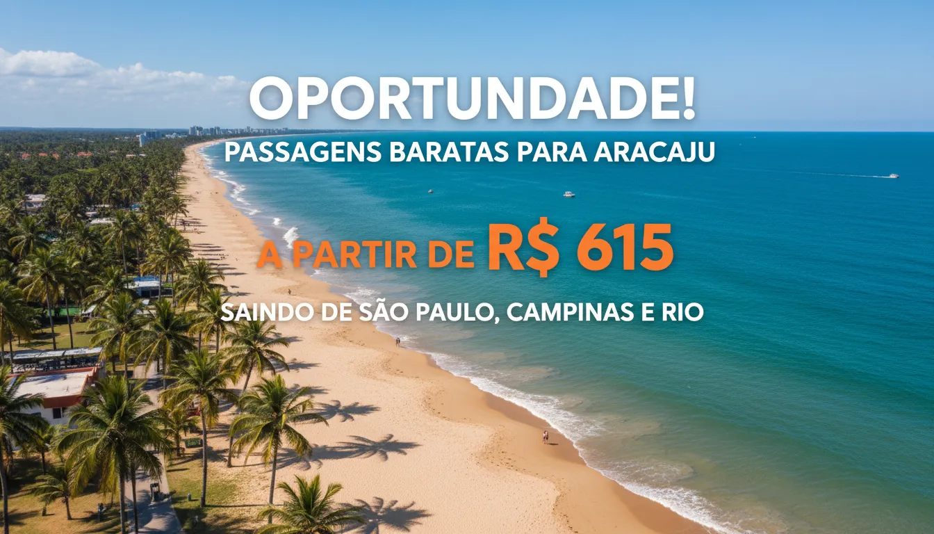 Passagens aéreas para Aracaju têm queda de preço e promoções em destaque